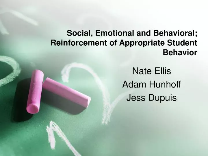 social emotional and behavioral reinforcement of appropriate student behavior