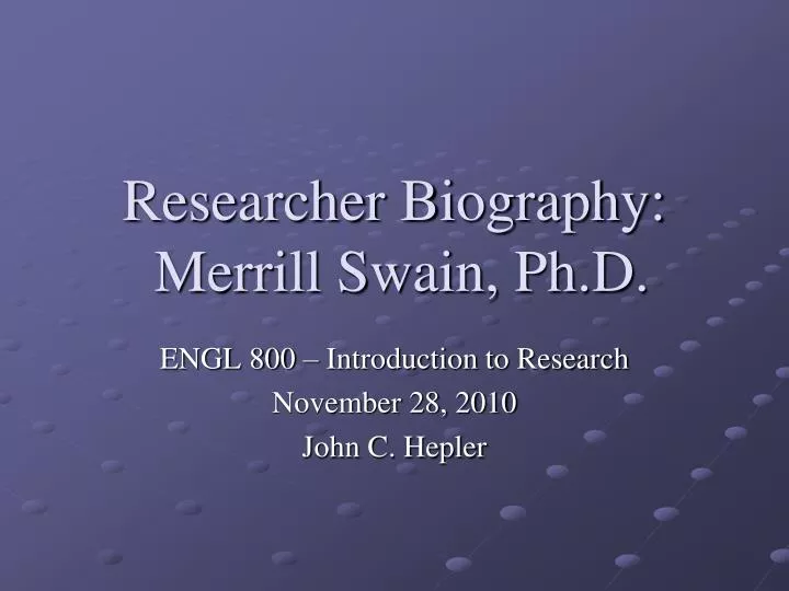 researcher biography merrill swain ph d