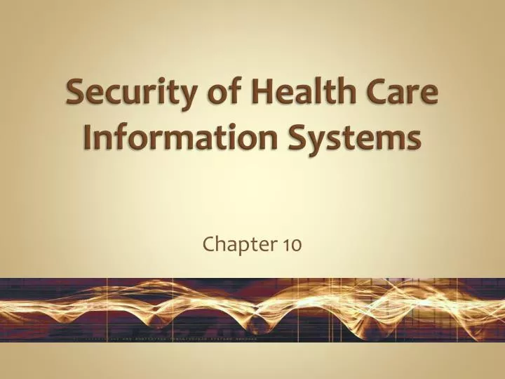 security of health care information systems