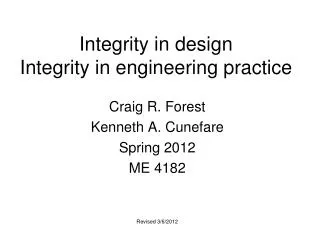 Integrity in design Integrity in engineering practice