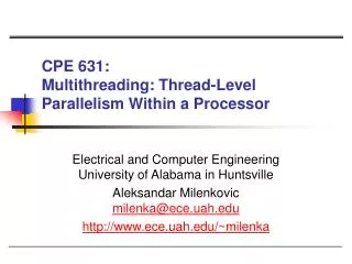 CPE 631: Multithreading: Thread-Level Parallelism Within a Processor
