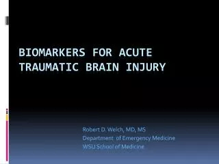 Biomarkers for Acute Traumatic Brain Injury