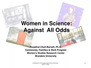 Women in Science: Against All Odds