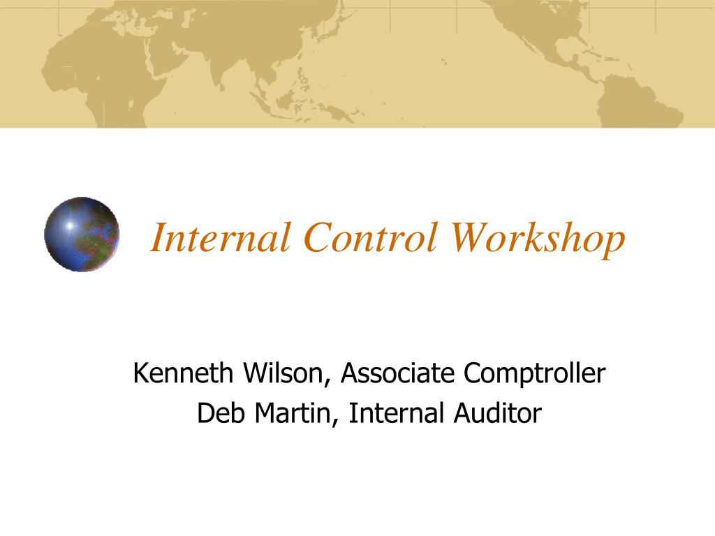 PPT - Internal Control Workshop PowerPoint Presentation, free download ...