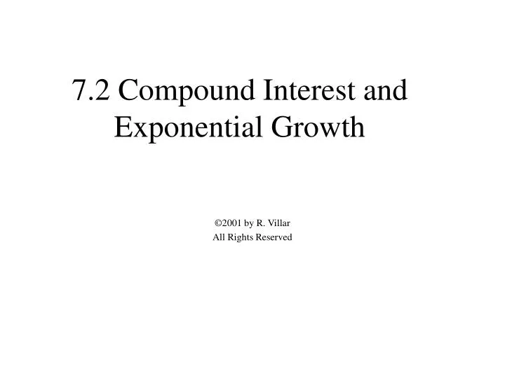 7 2 compound interest and exponential growth