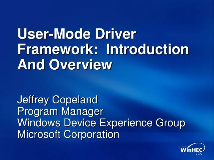 user mode driver framework introduction and overview