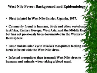 West Nile Fever: Background and Epidemiology