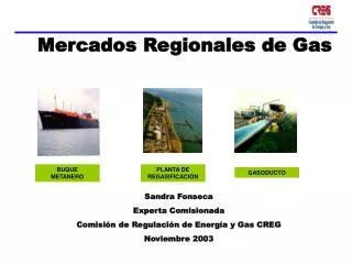 Mercados Regionales de Gas