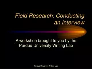 field research conducting an interview