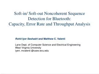 Soft-in/ Soft-out Noncoherent Sequence Detection for Bluetooth: Capacity, Error Rate and Throughput Analysis