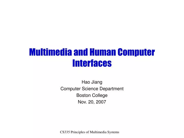 multimedia and human computer interfaces