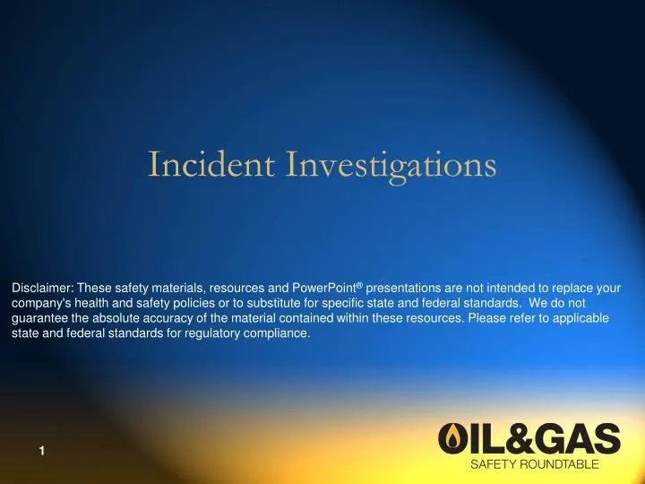 incident investigations