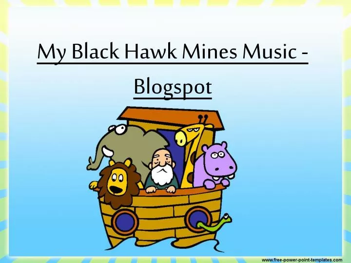 my black hawk mines music blogspot