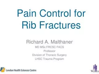 Pain Control for Rib Fractures