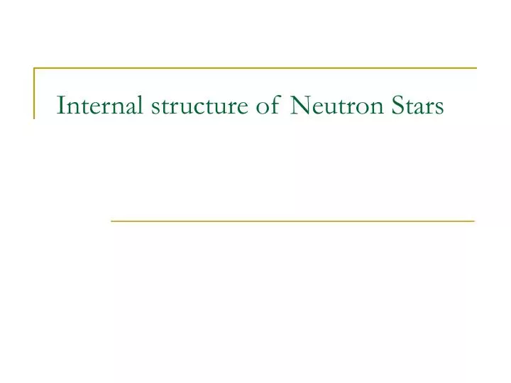 internal structure of neutron stars