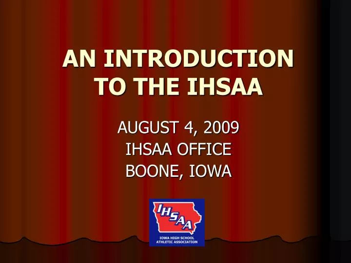 an introduction to the ihsaa