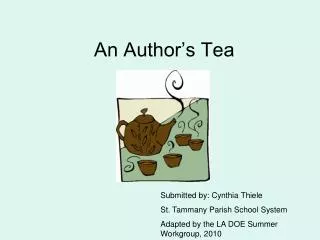 An Author’s Tea