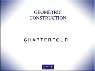 GEOMETRIC CONSTRUCTION