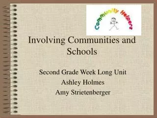 Involving Communities and Schools