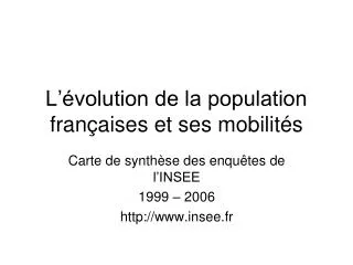 l volution de la population fran aises et ses mobilit s