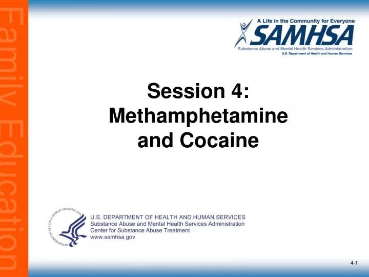session 4 methamphetamine and cocaine