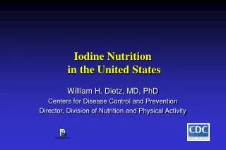 Iodine Nutrition in the United States