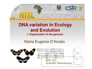 DNA variation in Ecology and Evolution I- Organization of the genome