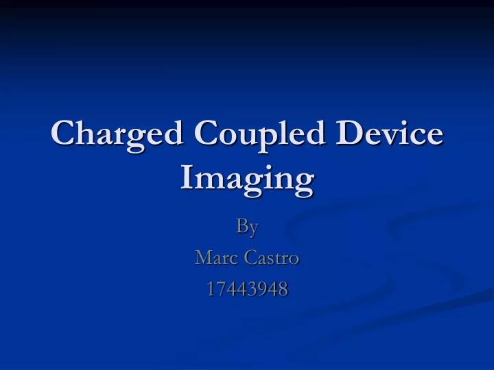 charged coupled device imaging