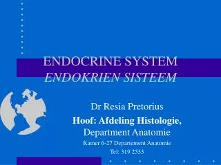 ENDOCRINE SYSTEM ENDOKRIEN SISTEEM