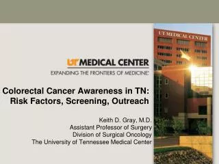 Colorectal Cancer Awareness in TN: Risk Factors, Screening, Outreach