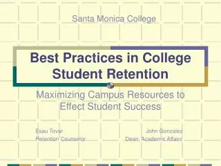 Best Practices in College Student Retention