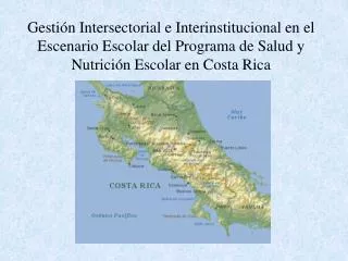 Gestión Intersectorial e Interinstitucional en el Escenario Escolar del Programa de Salud y Nutrición Escolar en Costa R