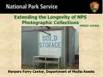 Extending the Longevity of NPS Photographic Collections