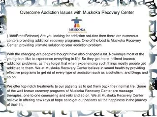 Overcome Addiction Issues with Muskoka Recovery Center