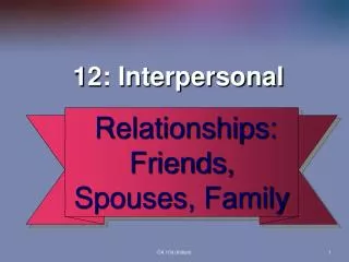 12: Interpersonal