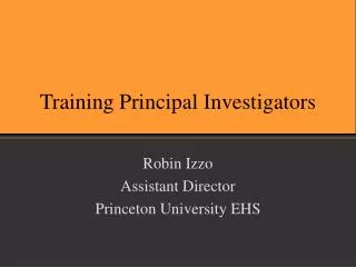 Training Principal Investigators