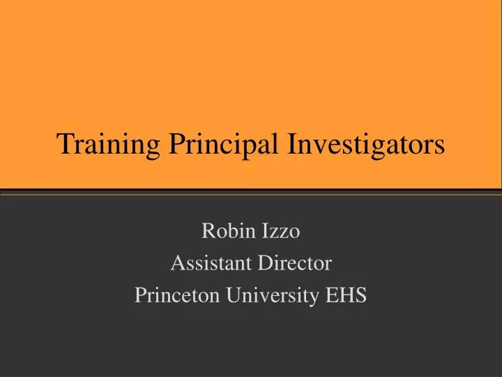 training principal investigators