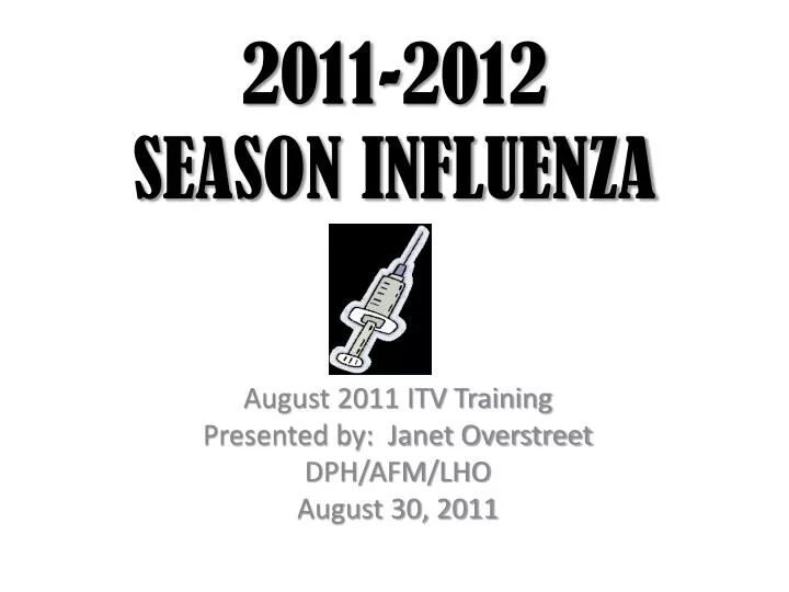 2011 2012 season influenza