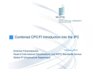 Combined CPC/FI Introduction into the IPC
