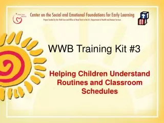 WWB Training Kit #3