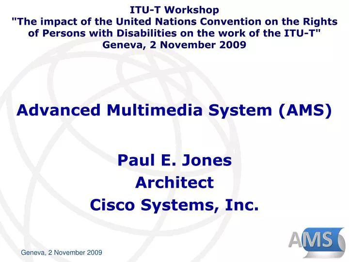 advanced multimedia system ams
