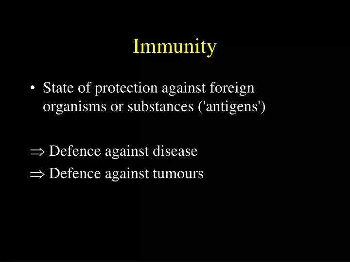 immunity