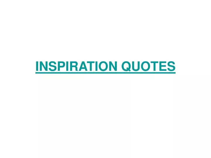 inspiration quotes