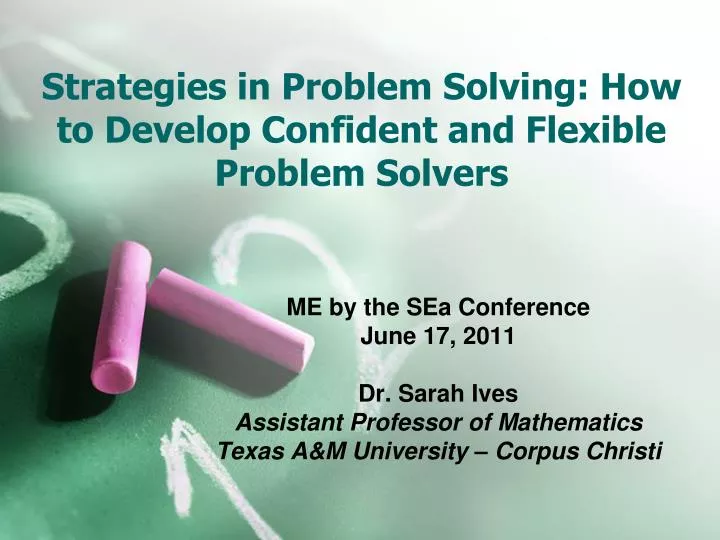strategies in problem solving how to develop confident and flexible problem solvers