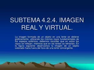SUBTEMA 4.2.4. IMAGEN REAL Y VIRTUAL.
