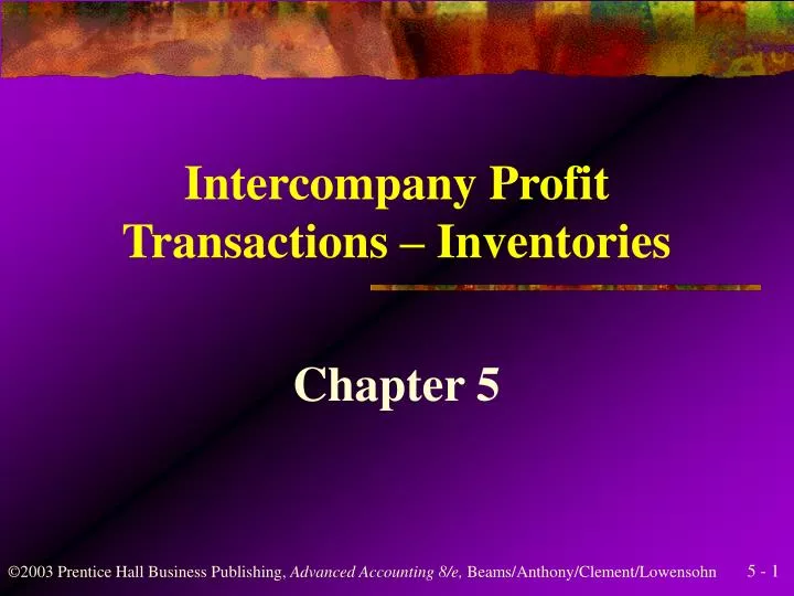 intercompany profit transactions inventories
