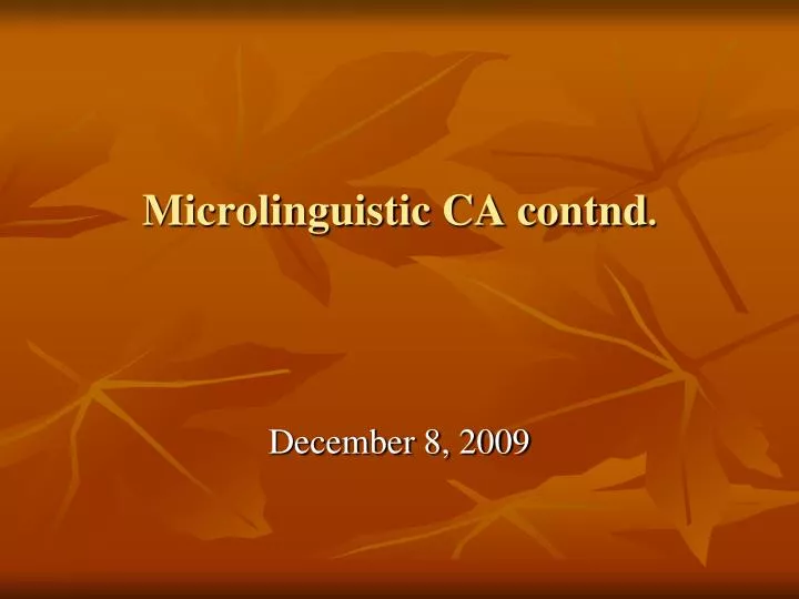 microlinguistic ca contnd