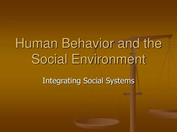 human behavior and the social environment