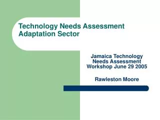 Technology Needs Assessment Adaptation Sector