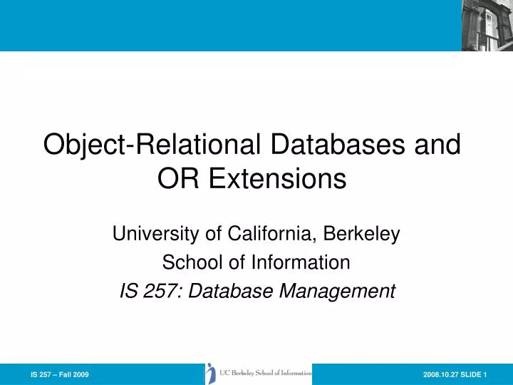 object relational databases and or extensions